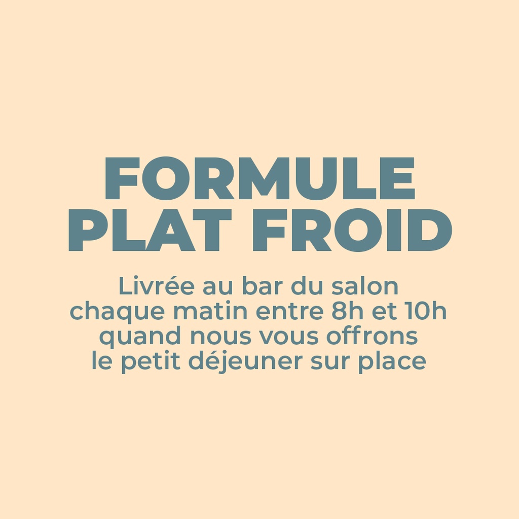 FORMULE TRAITEUR PLAT FROID: Plat froid + dessert + bouteille d’eau + kit couverts